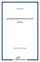 Quelques traces dans le vent