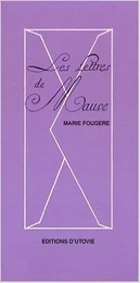 Les lettres de mauve