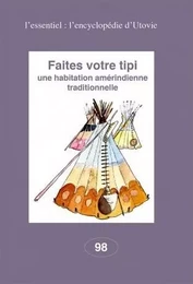 Faites votre tipi