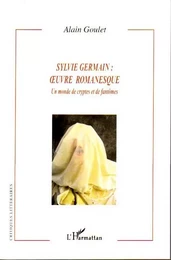 Sylvie Germain : oeuvre romanesque