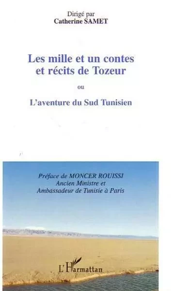 Les mille et un contes et récits de Tozeur -  - Editions L'Harmattan