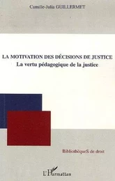 La motivation des décisions de justice