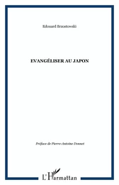 Evangéliser au Japon