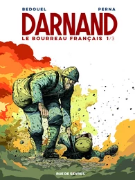 DARNAND TOME 1 - LE BOURREAU FRANCAIS