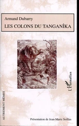 Les colons du Tanganîka