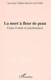 La mort à fleur de peau