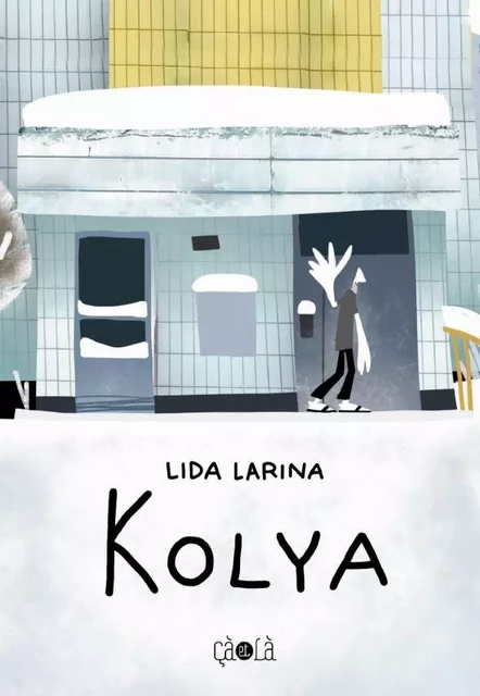 Kolya - Lida Larina - Çà et là