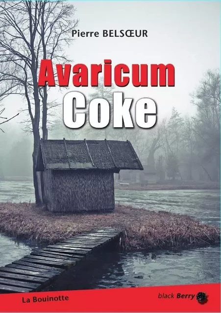 AVARICUM COKE - PIERRE BELSOEUR - BOUINOTTE