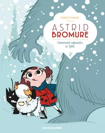 Astrid Bromure T5 : Comment refroidir le Yéti