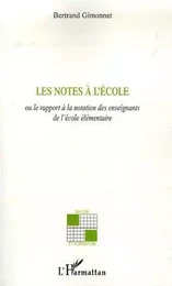 Les notes à l'école