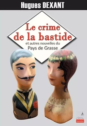 Le crime de la bastide