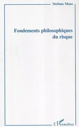 Fondements philosophiques du risque