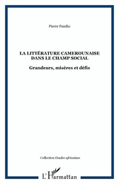 La littérature camerounaise dans le champ social