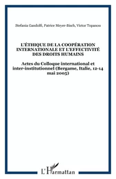 L'éthique de la coopération internationale et l'effectivité des droits humains