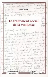 Le traitement social de la vieillesse