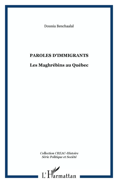 Paroles d'immigrants - Dounia Benchaalal - Editions L'Harmattan