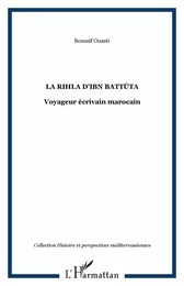 La Rihla d'Ibn Battûta