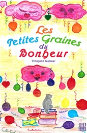 Les petites graines du bonheur