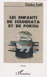 Les enfants de Soundiata et de Pokou