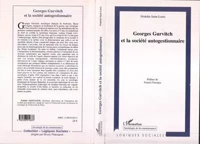 Georges Gurvitch et la société autogestionnaire - Fridolin Saint-Louis - Editions L'Harmattan