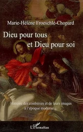 Dieu pour tous et Dieu pour soi