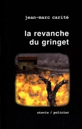 La revanche du gringet - la part des anges tome 3