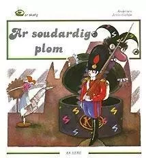 Ar Soudardig plom - marvailh