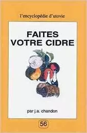 Faites votre cidre