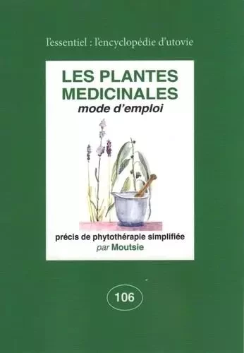 Les plantes médicinales -  Moutsie - Utovie