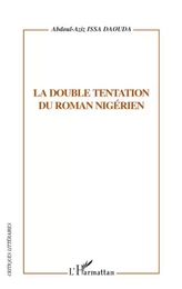 La double tentation du roman nigérien