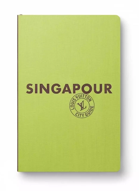 Singapour City Guide 2023 (Français) - Julien GUERRIER - LOUIS VUITTON