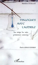 Dialogues avec l'audible