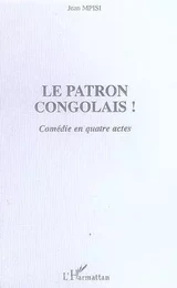 Le patron congolais!