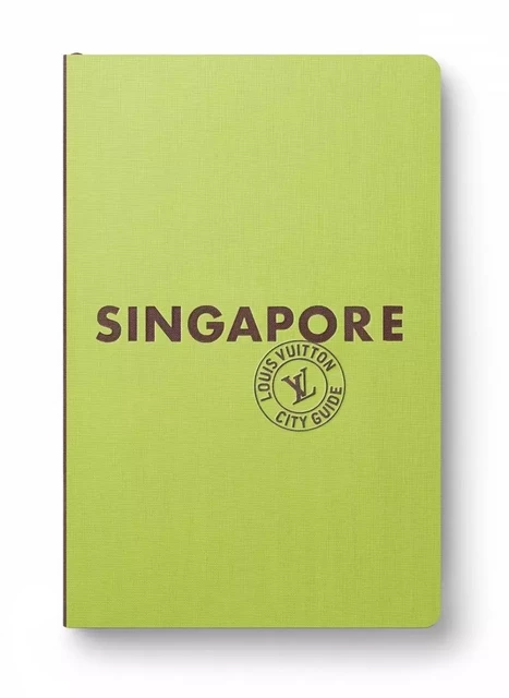 Singapour City Guide 2023 (Anglais) - Julien GUERRIER - LOUIS VUITTON