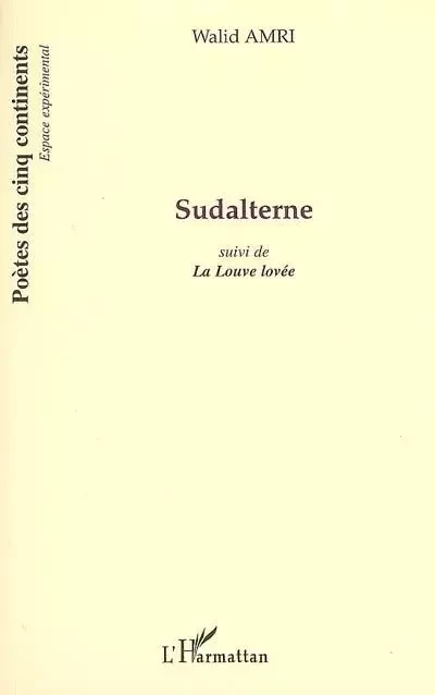 Sudalterne - Walid Amri - Editions L'Harmattan