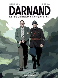 darnand tome 3 - le bourreau francais