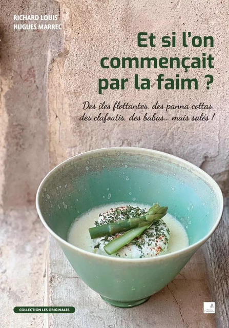 Et si l'on commençait par la faim ?  -  - CAMPANILE