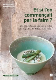 Et si l'on commençait par la faim ? 