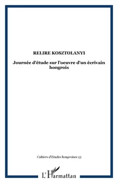 Relire Kosztolanyi