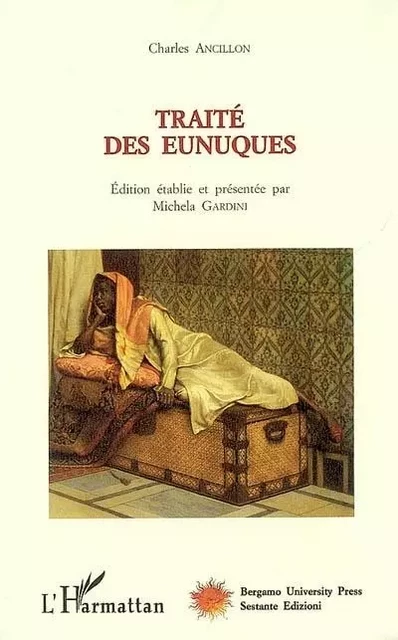 Traité des eunuques - Charles Ancillon - Editions L'Harmattan