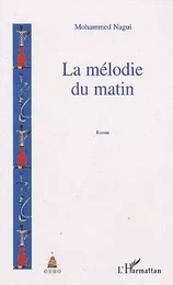 La mélodie du matin