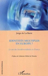 Identités multiples en Europe?