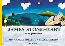 James Stoneheart, istor ur piker-maen