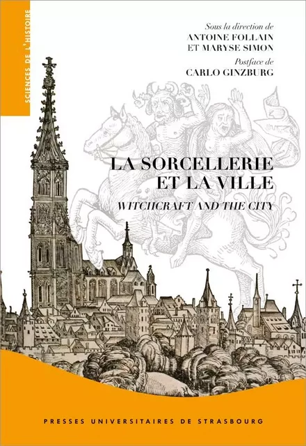 La sorcellerie et la ville, witchcraft and the city -  Follain. simon (dir.) - PU STRASBOURG