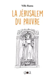 La Jérusalem du pauvre