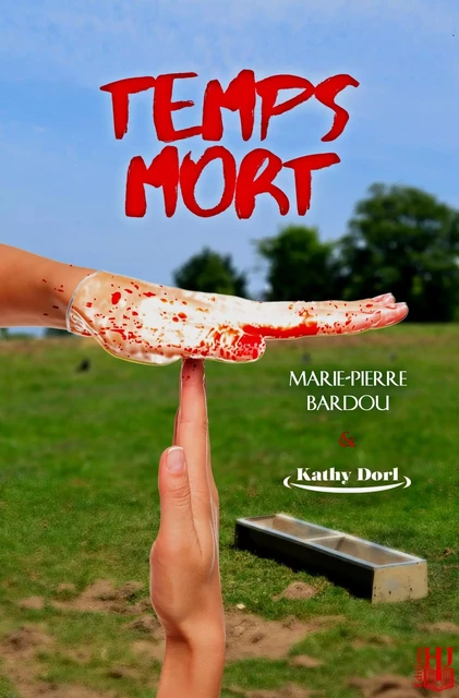 Temps mort (Saison 1) - Marie-Pierre Bardou, Kathy Dorl - HELENE JACOB