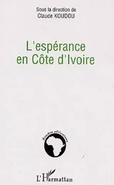 L'espérance en Côte d'Ivoire