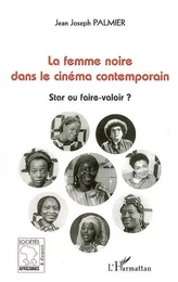 La femme noire dans le cinéma contemporain