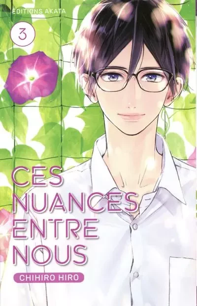 Ces nuances entre nous - tome 3 - Chihiro Hiro - Akata