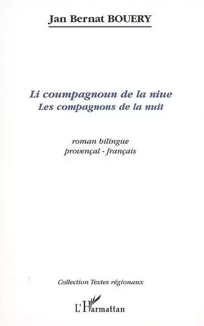 Li coumpagnoun de la niue - Jan Bernat Bouery - Editions L'Harmattan